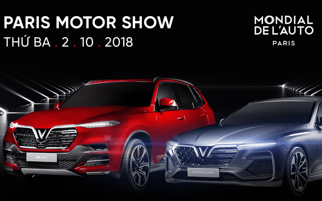 Tại sao VinFast chọn Paris Motor Show là nơi ra mắt đầu tiên thay vì VMS 2018? 1