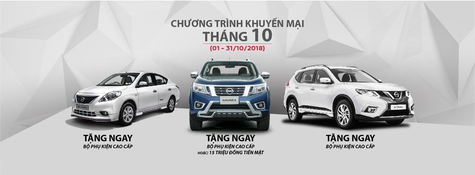 Nissan Việt Nam ưu đãi hấp dẫn cho khách mua X-Trail, Navara và Sunny trong tháng 10/2018 1