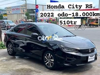 Honda City Cần Bán   RS 2022 odo 18.000km -Giá 510tr 2022 - Cần Bán Honda City RS 2022 odo 18.000km -Giá 510tr