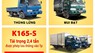 Thaco Kia K165s 2017 - Bán xe tải KIA 2T4 K165s xe mới đời 2017, xe giao liền. Hỗ trợ trả góp chỉ với 100 triệu
