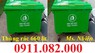  Nơi cung cấp sỉ lẻ thùng rác 120L 240L giá rẻ- Thùng rác chất lượng giá thấp- lh 0911082000